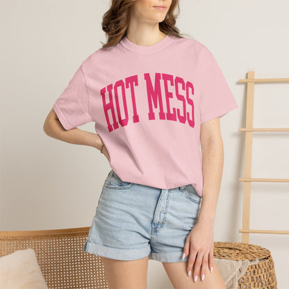Hot Mess (comfort colors)
