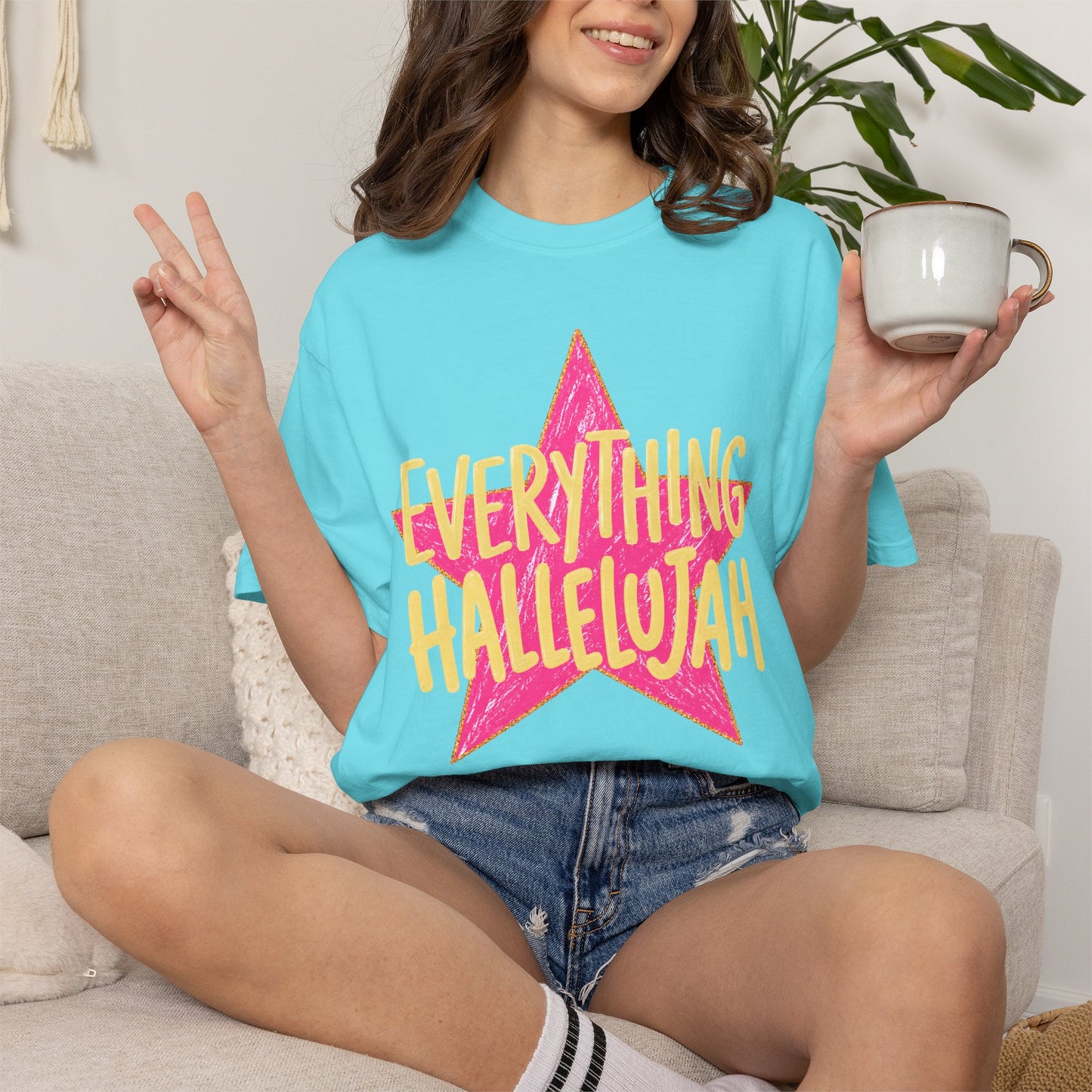 Everything Hallelujah (comfort colors)