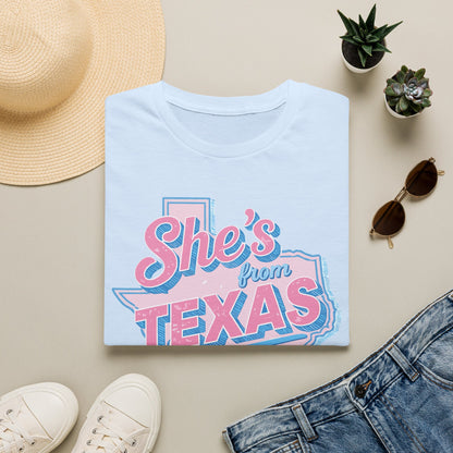 She's From Texas T-Shirt