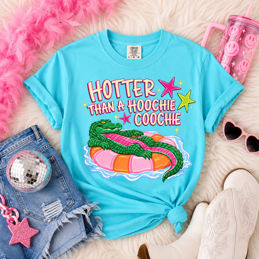 Hotter Than A Hoochie Coochie T-shirt